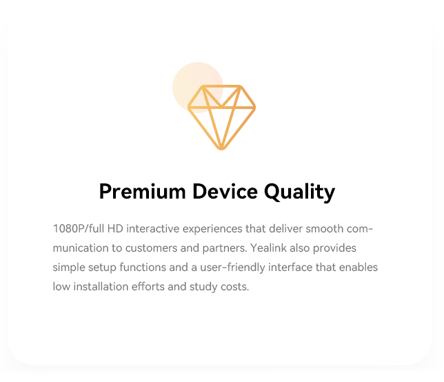 Premium Device Qualty