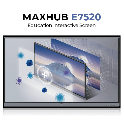 MAXHUB interactive flat panel E7520