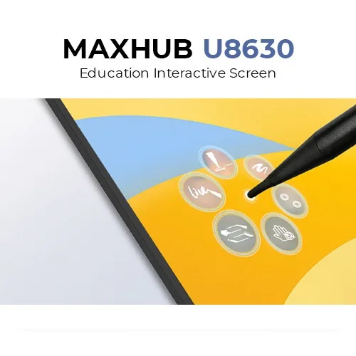 MAXHUB U8630 Education Interactive Screen 86", Touch 4K UHD Interactive Panel, Built-in speaker, Android Operating system, Smart Education System